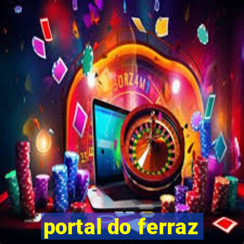 portal do ferraz